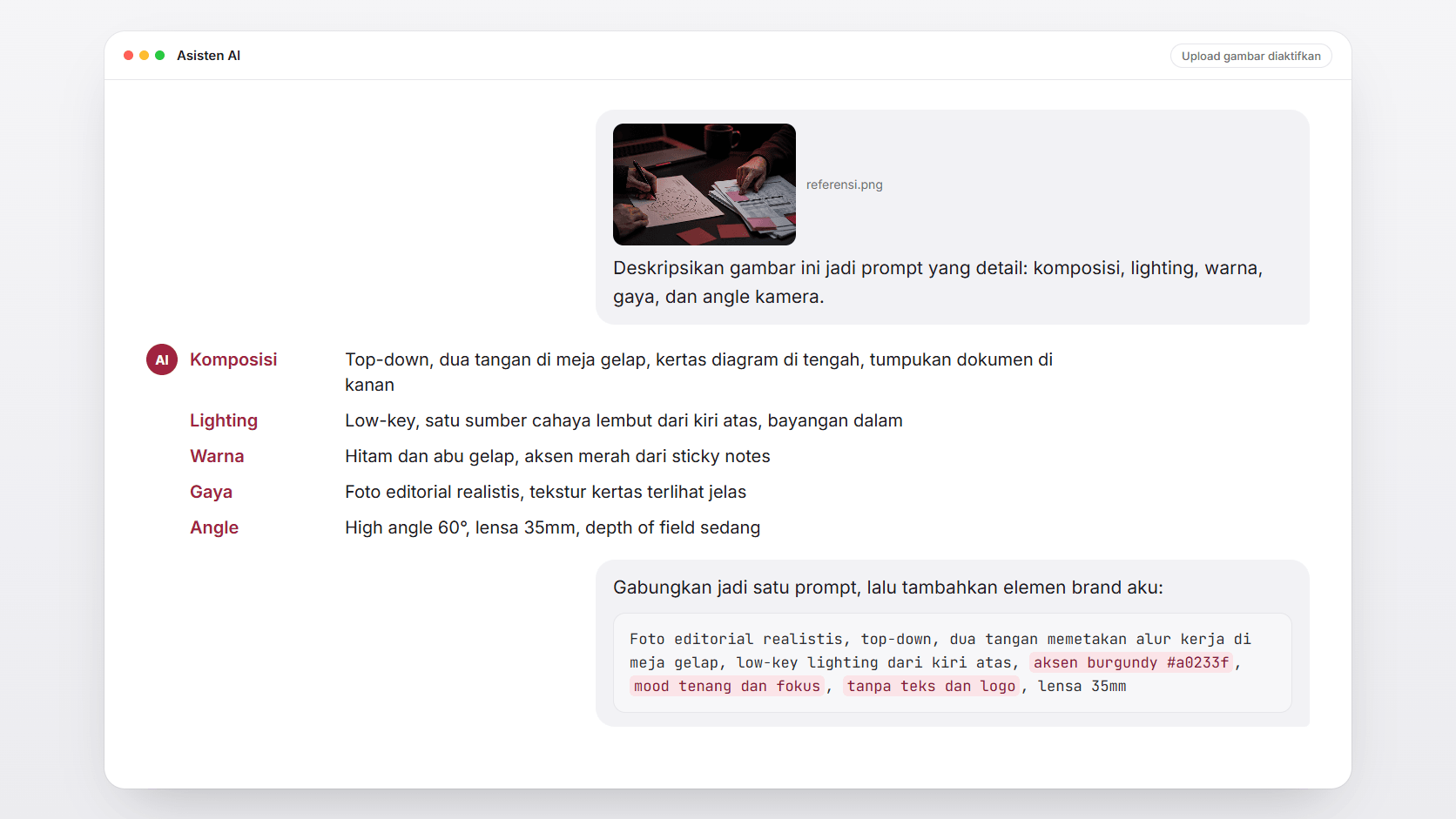 Percakapan dengan asisten AI: user mengunggah foto referensi dua tangan memetakan alur kerja, AI menguraikan komposisi, lighting, warna, gaya, dan angle, lalu user menggabungkannya jadi prompt dengan tambahan aksen burgundy, mood tenang, dan tanpa teks