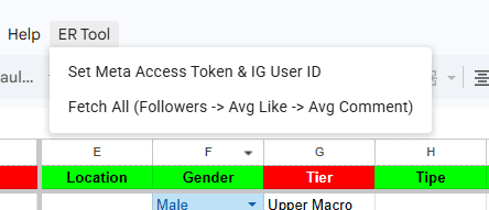 Menu ER Tool di Google Sheets berisi Set Meta Access Token & IG User ID, dan Fetch All (Followers -> Avg Like -> Avg Comment)