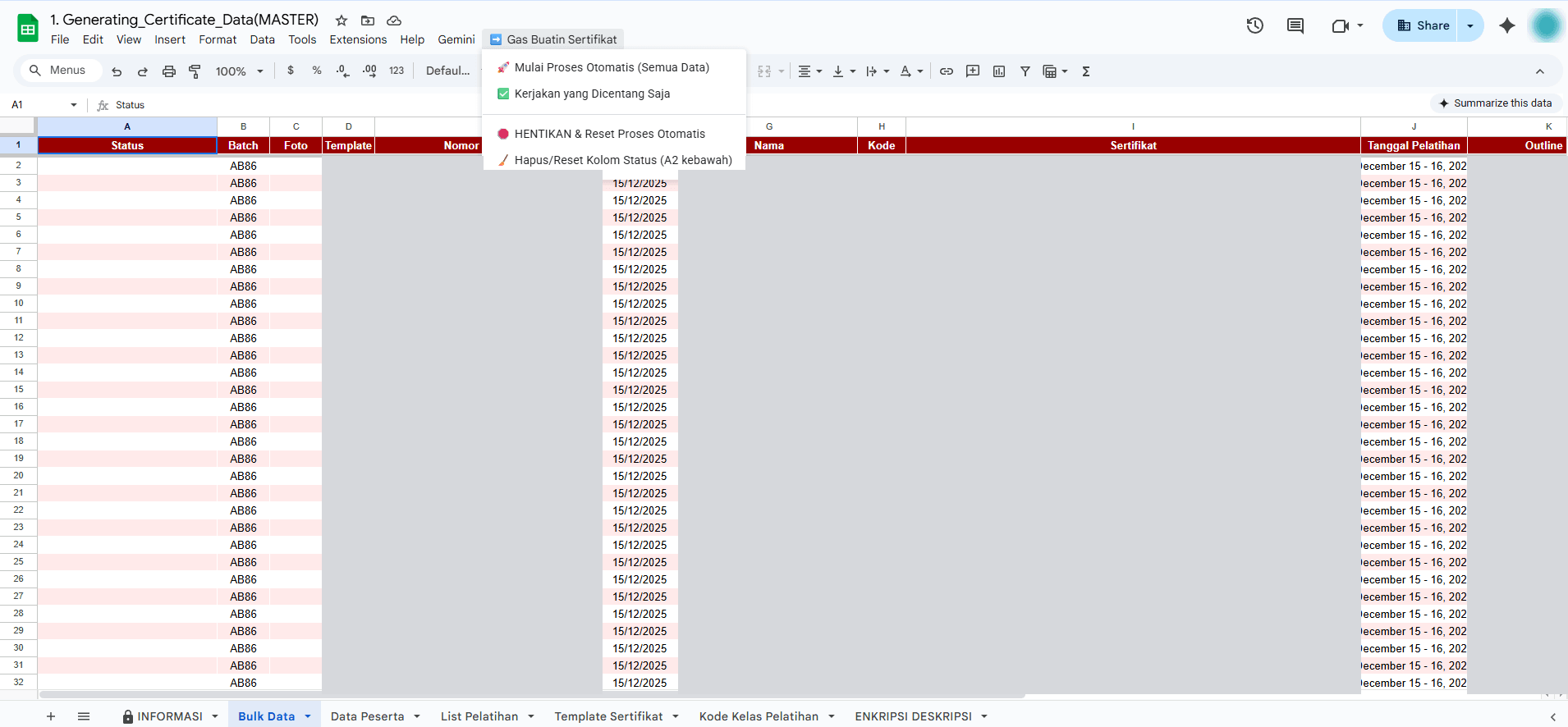 Sheet Bulk Data berisi kolom status, batch, template, nomor, tanggal, nama, kode, sertifikat, tanggal pelatihan, dan outline, dengan menu Gas Buatin Sertifikat terbuka